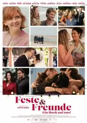 Праздники и друзья: Да здравствует жизнь!